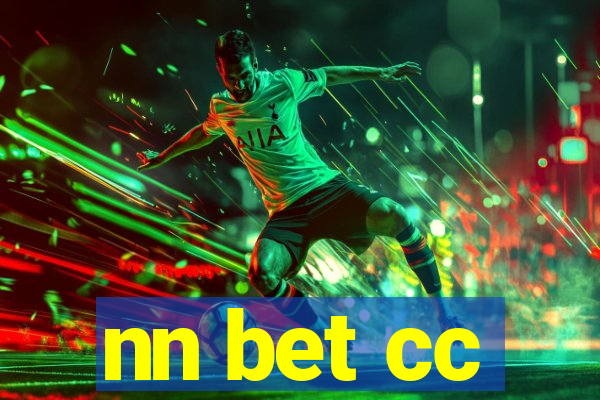 nn bet cc